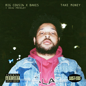 Take Money (Explicit)