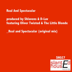 Real And Spectacular (original)