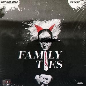 Family Ties (feat. Naymez)