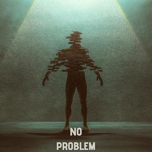 No Problem (Explicit)