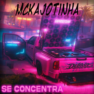 Se Concentra (Explicit)