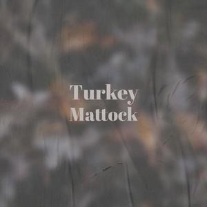 Turkey Mattock