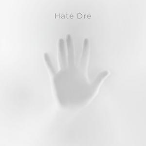 Hate Dre (Explicit)