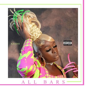 All Bars (Explicit)