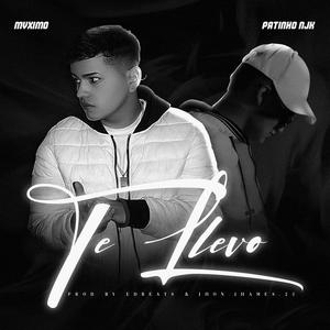 Te llevo (feat. Mvximo) (Explicit)