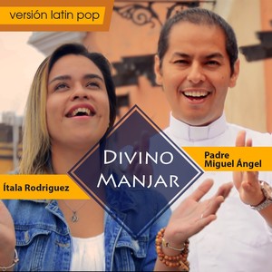 Divino Manjar (Versión Latin Pop)