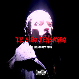 Te sigo pensando (TSP) (Explicit)