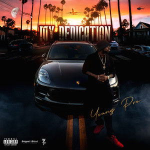 My Dedication (Explicit)