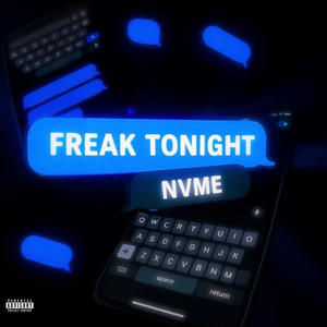freak tonight (Explicit)