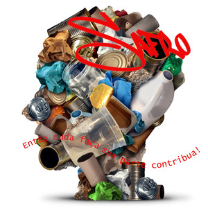 Então muda faça sua parte contribua