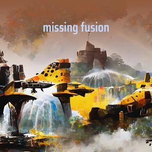 Missing Fusion