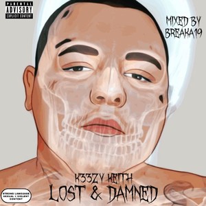 Lost & Damned (Explicit)