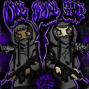 One more hit (feat. 333Toast) (Explicit)