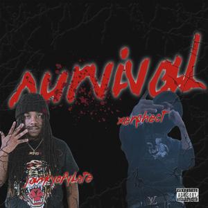 SURVIVAL (feat. JANKYOFYLSTE) (Explicit)