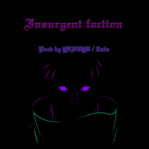 [FOR SALE]Insurgent faction