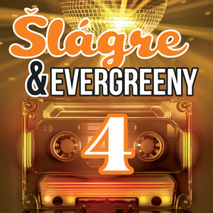 Šlágre & Evergreeny 4