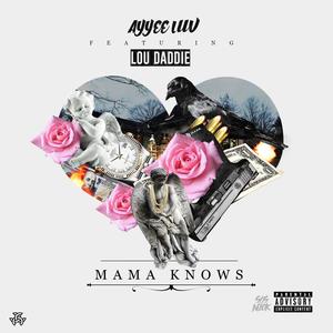 Mama Knows (Explicit)