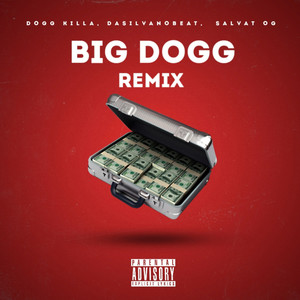 Big Dogg (Remix|Explicit)