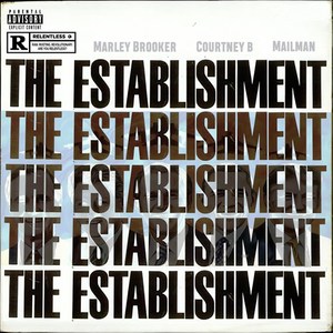 The Establishment (Explicit)
