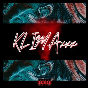 Klimaxxx (Explicit)