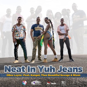 Neat in Yuh Jeans (feat. Kangol, Thee Beautiful Savage & Nixon) [Explicit]