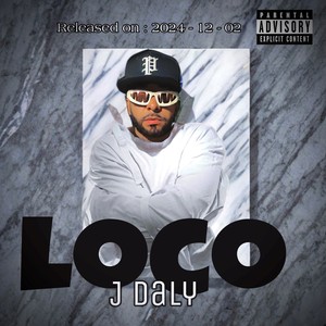 Loco (Explicit)