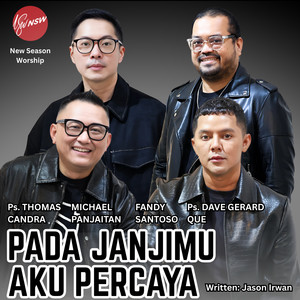 Pada JanjiMu Aku Percaya