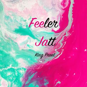 Feeler Jatt(feat. Heer Sharma)