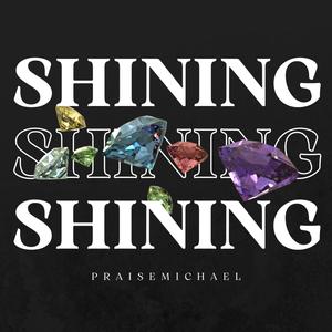 Shining, Pt. 2