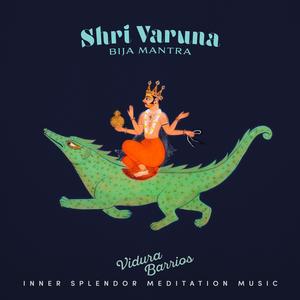 Shri Varuna Bija Mantra