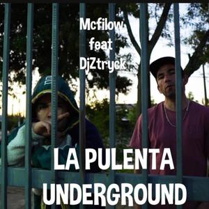 LA PULENTA UNDERGROUND (Explicit)