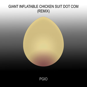 Giant Inflatable Chicken Suit Dot Com (Remix)