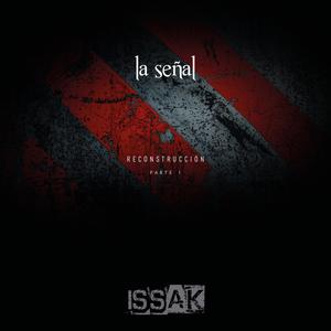 La Señal (Reconstrucción Parte 1)