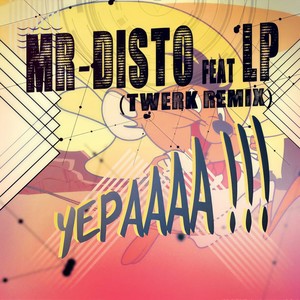 Yepaaaa (Twerk Remix)