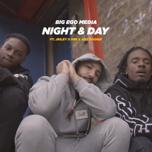 Night & Day (Big Ego Theme) (feat. JRiley, PBE & Adz Boogie) (Explicit)
