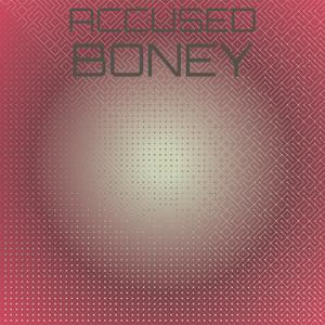 Accused Boney