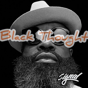 Black Thought (Explicit)