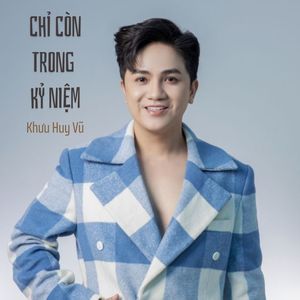 Chỉ Còn Trong Kỷ Niệm #1