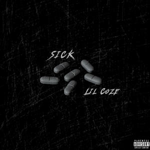 sick (Explicit)