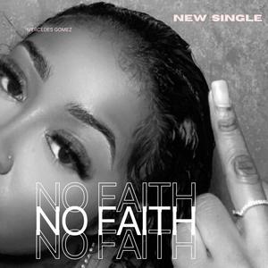 No Faith (Explicit)