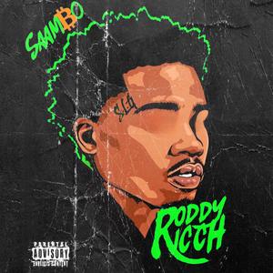 RODDY RICH (Explicit)
