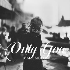 ONLY YOU