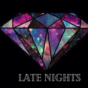 Late Nights (Explicit)