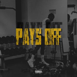 PAYS OFF (Explicit)