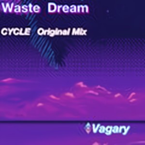 Waste Dream