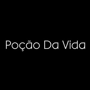 Poção Da Vida (feat. Dark, Darkthrone, Devil, Favela Cria, Flavio Dark & Immortal)