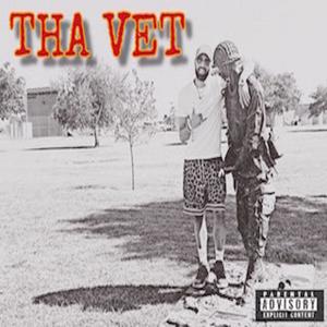 Tha Vet (Explicit)