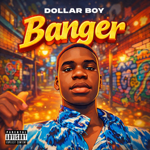Banger (Explicit)