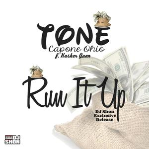 Run It Up (Prod.MarcBoomin) [feat. KasherQuon] [Explicit]