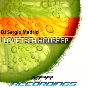 I Love Tech House EP